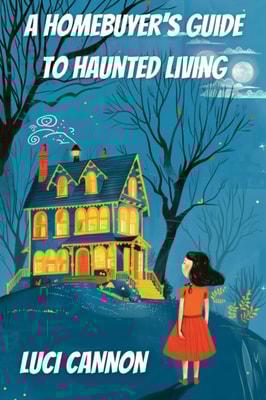 Homebuyer's Guide to Haunted Living