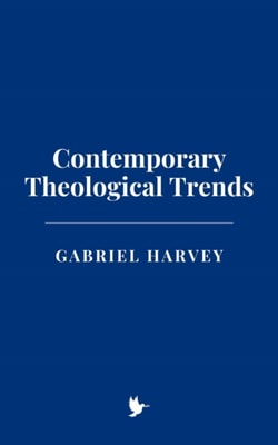 Contemporary Theological Trends