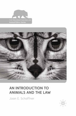 Introduction to Animals and the Law