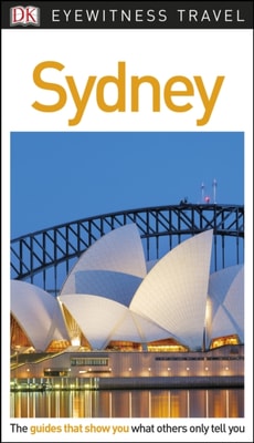DK Eyewitness Sydney Travel Guide