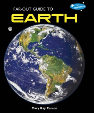 Far-Out Guide to Earth