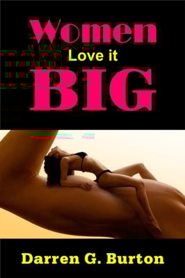 Women Love it Big