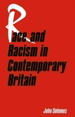 Race and Racism in Contemporary Britain