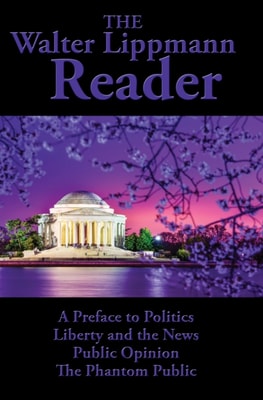 Walter Lippmann Reader