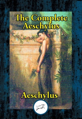 Complete Aeschylus DUN