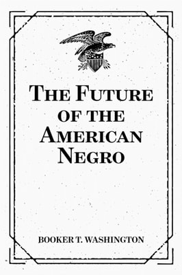 Future of the American Negro