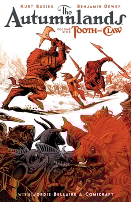 Autumnlands Vol. 1: Tooth & Claw