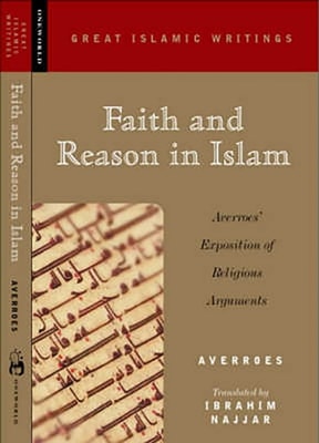Faith and Reason in Islam