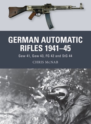German Automatic Rifles 1941 45