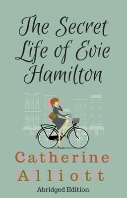 Secret Life Of Evie Hamilton - Abridged Edition