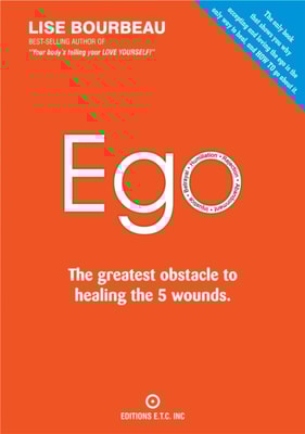EGO - The Greatest Obstacle to Healing the 5 Wounds