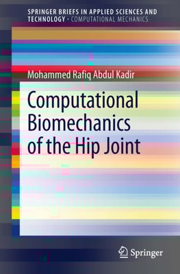 Computational Biomechanics of the Hip Joint