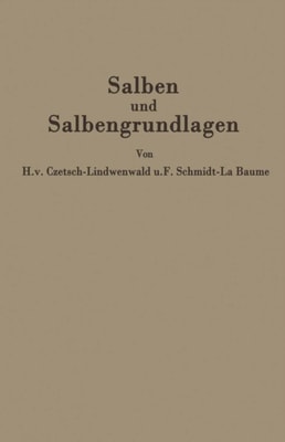 Salben und Salbengrundlagen