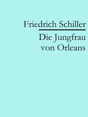 Die Jungfrau von Orleans