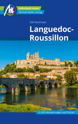 Languedoc-Roussillon Reiseführer Michael Müller Verlag
