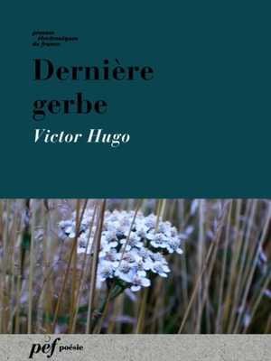 Dernière gerbe