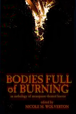 Bodies Full of Burning