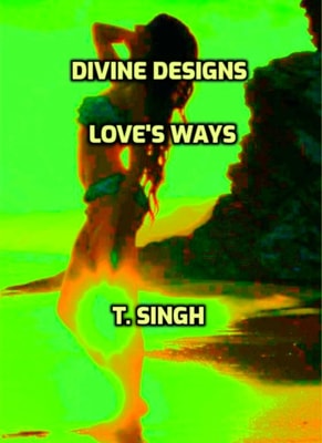 Divine Designs: Love's Ways