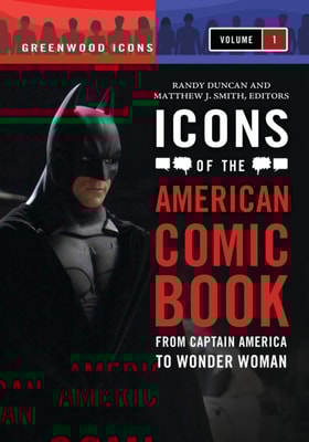Icons of the American Comic Book