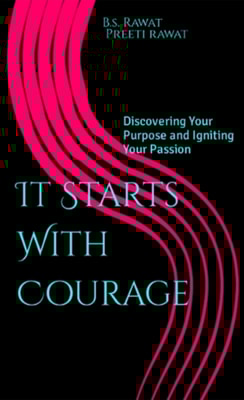 It Starts With Courage