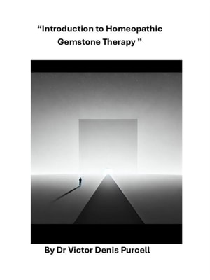 Introduction to Homeopathic Gemstone Therapy