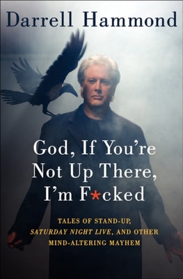 God, If You're Not Up There, I'm F*cked