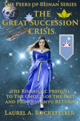 Great Succession Crisis: The Romantic Prequel to Ghosts of the Past and Princess Anyu Returns