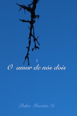 O amor de nos dois