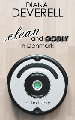 Clean and Godly in Denmark: A Short Story