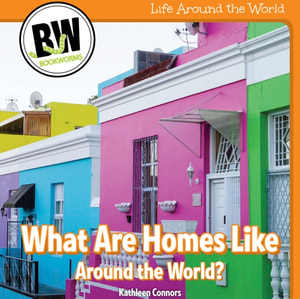 What Are Homes Like Around the World?
