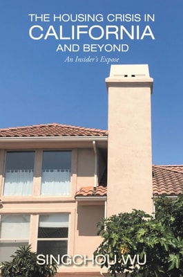 Housing Crisis in California and Beyond