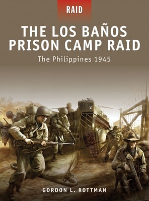 Los Banos Prison Camp Raid