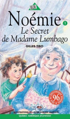 Noémie 01 - Le Secret de Madame Lumbago
