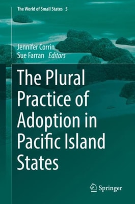 Plural Practice of Adoption in Pacific Island States