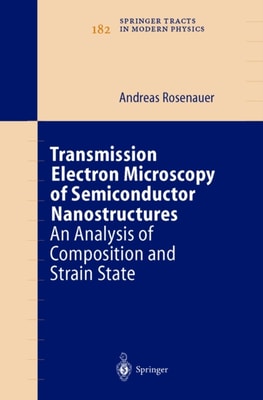 Transmission Electron Microscopy of Semiconductor Nanostructures