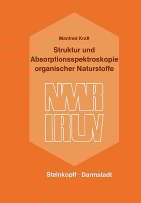 Struktur und Absorptionsspektroskopie Organischer Naturstoffe