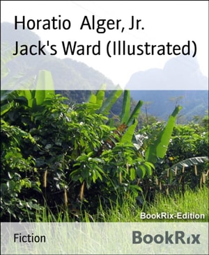 Jack's Ward (Illustrated)