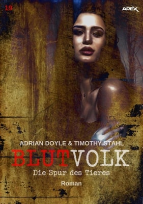BLUTVOLK, Band 19: DIE SPUR DES TIERES