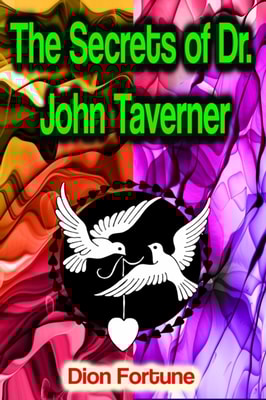 Secrets of Dr. John Taverner