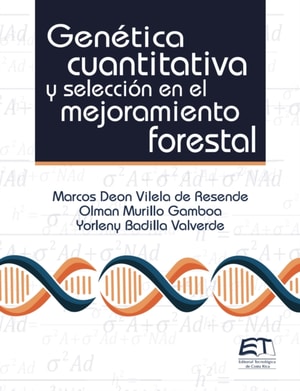 Genética cuantitativa y selección en el mejoramiento forestal