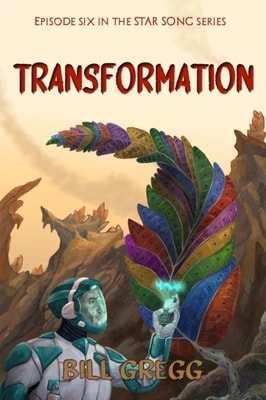 Transformation (Episode Six in the Star Song Series)