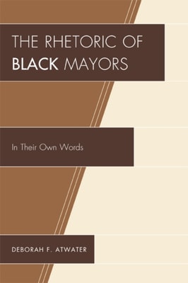 Rhetoric of Black Mayors