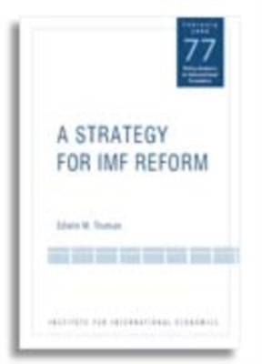 Strategy for IMF Reform