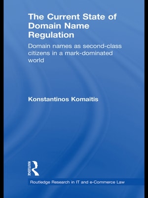 Current State of Domain Name Regulation