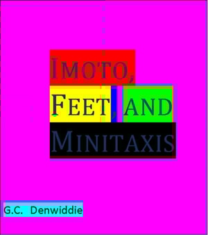 Imoto, Feet, and Minitaxis