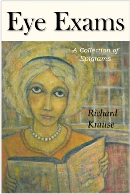 Eye Exams: A Book of Epigrams.