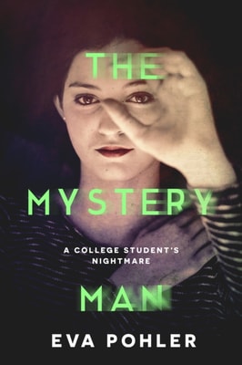 Mystery Man: A Dark Thriller Romance