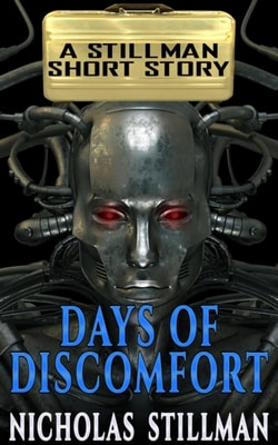 Days of Discomfort