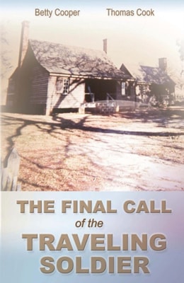 Final Call of the Traveling Soldier