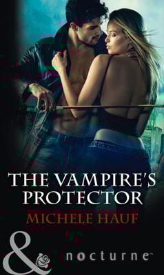 Vampire's Protector (Mills & Boon Nocturne)